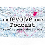 The Revolve Tour Podcast