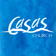 Casas Church Messages