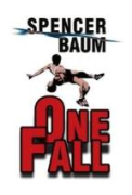 One Fall - A free audiobook by Spencer Baum