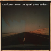 The Spork Press Podcast