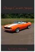 Orange Car With Stripes - A free audiobook by Tom Lichtenberg