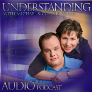 Understanding Podcast with Michael and Connie Smith (Audio)