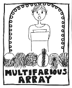 The Multifarious Array