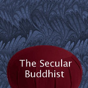 The Secular Buddhist