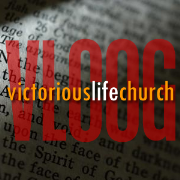 Victorious Life Church Podcast