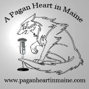 A Pagan Heart in Maine Podcast
