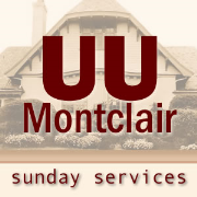 The UU Montclair Podcast
