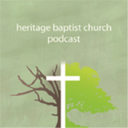 Heritage Baptist Church Podcast