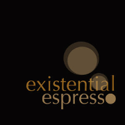 Existential Espresso