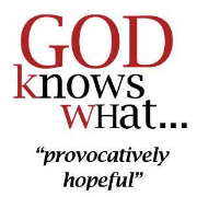 God Knows What