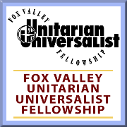 Appleton (FVUUF) Unitarian Universalist Fellowship Fox Valley Wisconsin