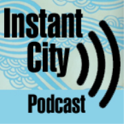 Instant City Podcast