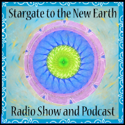 Stargate to the New Earth | Blog Talk Radio Feed