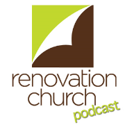 Renovation Church Podcast