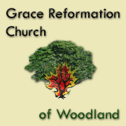 Grace Reformation Church of Woodland: Sermons
