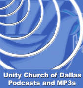 Unity Church of Dallas - current multimedia files