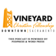 Vineyard Christian Fellowship of Sacramento