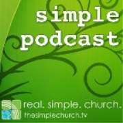 the simple church - audio podcast