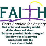 PCNP FAITH ~ God's Antidote for Anxiety