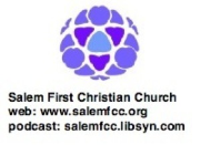 SalemFCC Podcasts (Sermon 930 AM Service)