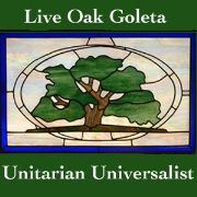 Live Oak Unitarian Universalist Congregation of Goleta Podcast