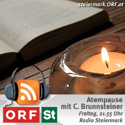 ORF Radio Steiermark - Atempause mit C. Brunnsteiner