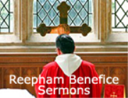 Reepham Benefice Sermons
