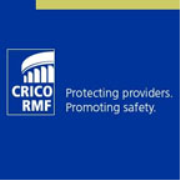 CRICO/RMF Patient Safety Updates: Medical and Legal Perspectives