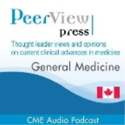PeerView General Medicine Audio - Canada CME