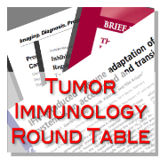 Tumor Immunology Round Table