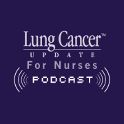 Lung Cancer Update for Nurses