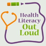 Health Literacy Out Loud Podcast