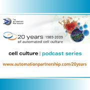 TAP - 20 Years of Automated Cell Culture Podcast Series