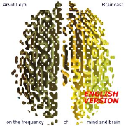 Braincast - on the frequency of Mind and Brain