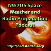 NW7US Space Weather and Radio Propagation Podcast