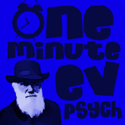 One Minute Ev Psych