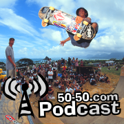 50-50.com Skateboarding Podcast (AV)