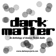 Darker Projects: Dark Matter