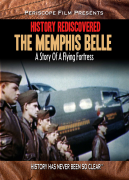 History Rediscovered: The Memphis Belle