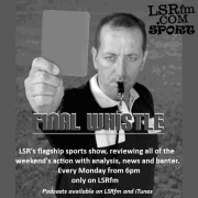 LSRfm.com: Final Whistle