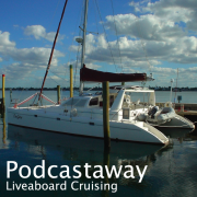 PodCastaway: Liveaboard Cruising