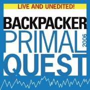 Primal Quest Live and Unedited