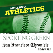 SFGate: Chronicle Podcasts: Oakland A's