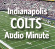 Indianapolis Colts Audio Minute