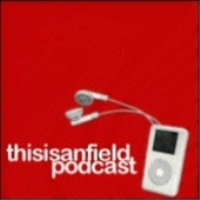 This Is Anfield Podcast