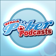 Whichpoker.com Poker Podcasts
