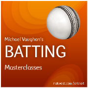 Michael Vaughan's Cricket Masterclass - Batting