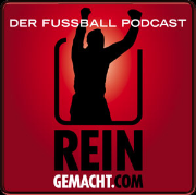 Reingemacht - Der Fussball Podcast