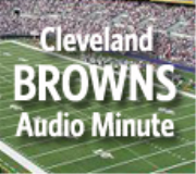 Cleveland Browns Audio Minute