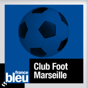 France Bleu - Club Foot Marseille